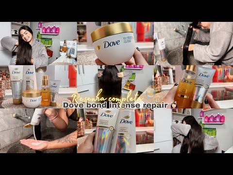 Resenha completa Dove bond intese repair| #sennaresenha 🎥💆🏻‍♀️ #explorar