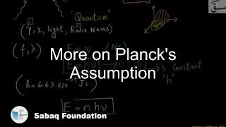 More on Planck's Assumption