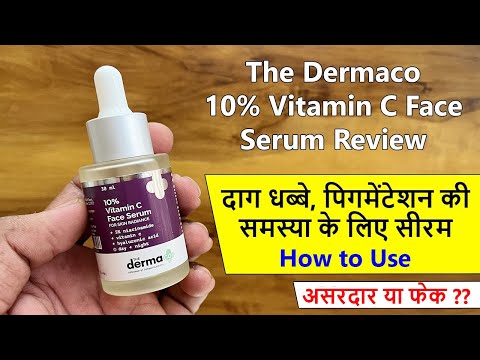 The Dermaco 10% Vitamin C Face serum Review | दाग़-धब्बे & पिगमेंटेशन का इलाज या फेक ???