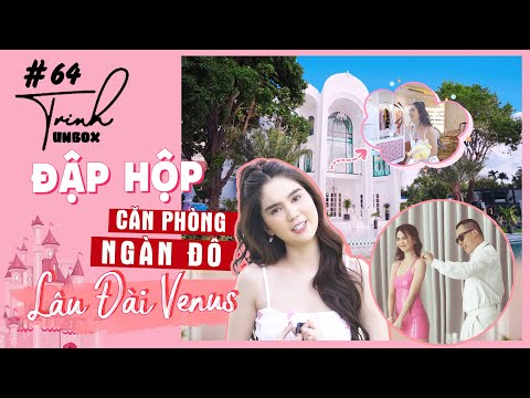 Ngọc Trinh - Unbox #64| Ngọc Trinh chính thức về chung một nhà với Vũ Khắc Tiệp tại lâu đài triệu đô
