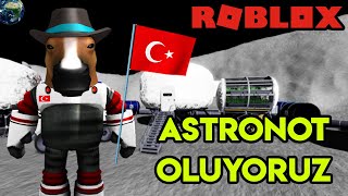 👨‍🚀 Astronot Oluyoruz 👨‍🚀 | Space Sailors | Roblox Türkçe