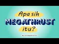 Persiapan dan Pemahaman Megatrus