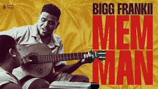 Bigg Frankii - MEMMAN (Clip Officiel)