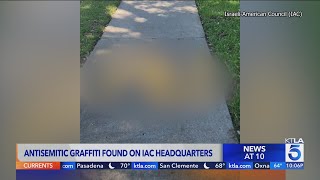Antisemitic graffiti found on IAC headquarters