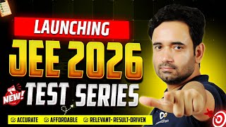 Launching JEE Mates 2026: Designed by 20+ Years Experts -The Most Relevant JEE Main Test Series 2026