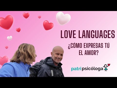 Love languages ¿Cómo expresas tú el amor?
