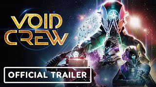Void Crew - Official Console Release Date Trailer