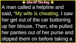 When Your Wife Is Cheating, but You Really Need a... (funny adult joke) | best funny joke of the day