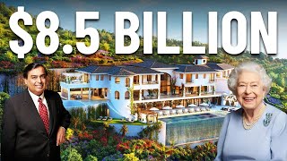 Living Like Royalty: The Most Luxurious Homes on Earth