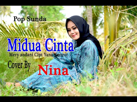 MIDUA CINTA (Mery Andani) - NINA (Cover Pop Sunda)