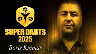 【ボリス・カリチュマー】SUPER DARTS 2025 -選手Video-