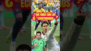 México vs Ecuador. Ecuatorianos andan muy agrandados. 🇲🇽 🇪🇨#mundial2026  #mexico