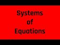 Solving Systems of Equations