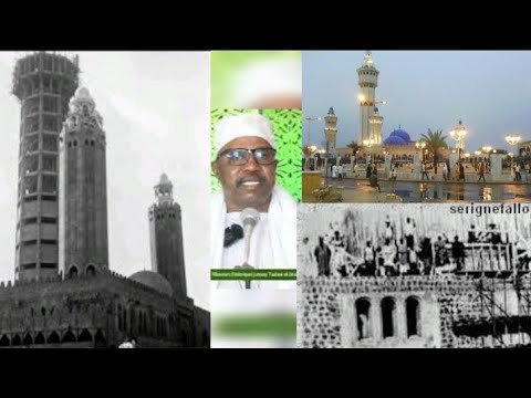 Conférences du ramadan Jour 2 : Historique de la Grande Mosquée de Touba : Analyse et Observations