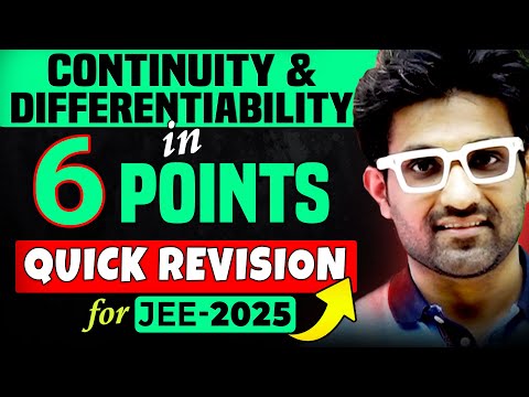 JEE Main - Continuity and Differentiability  - Quick Revision