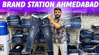 Brand Station Ahmedabad 🔥 / Biggest Jeans Manufacturer /ahmedabad Wholesale Market