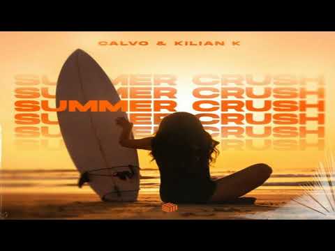 Calvo feat. Kilian K - Summer Crush