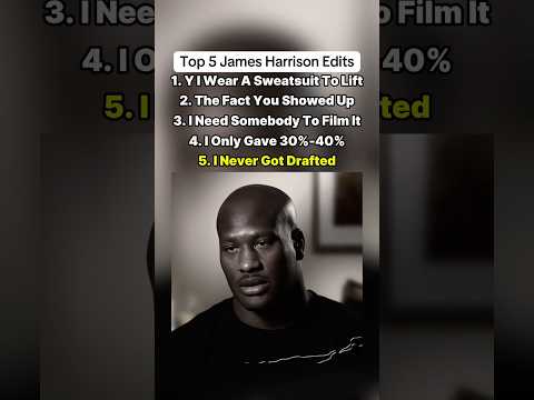 Top 5 James Harrison Edits! 😳
