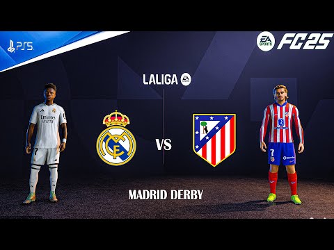 FC 25 - Real Madrid Vs Atletico Madrid - Madrid Derby | LaLiga 24/25 Full Match |PS5™ [4K60]