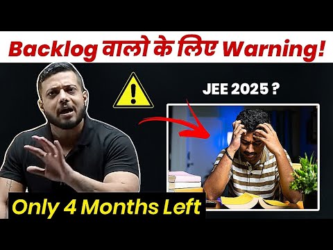 Backlog Walo Ke Liye Warning ⚠️ | Last Chance Left 😲 | Rajwant Sir - Physicswallah