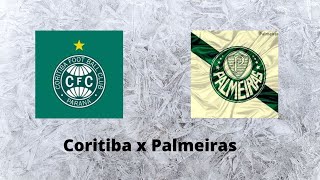 Coritiba x Palmeiras