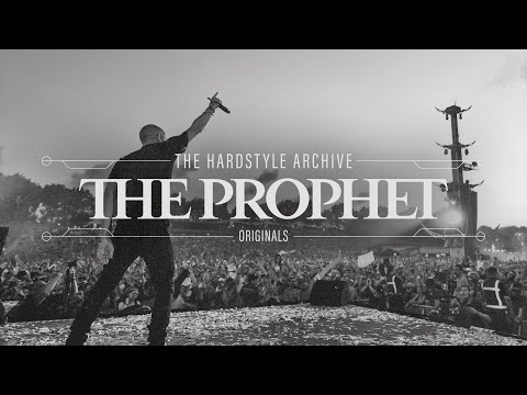 The Prophet - The Hardstyle Archive | The Originals | Official Mix