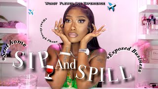 SIP AND SPILL: MY WORST FLEWED OUT EXPERIENCE | PART 1