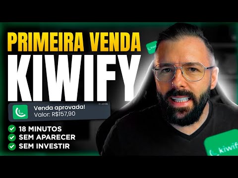 KIWIFY: Método Garantido para Fazer a PRIMEIRA VENDA em 18 minutos | Guia Definitivo INICIANTES 2025