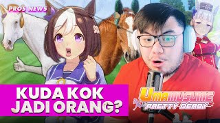 Kenapa Uma Musume Jadi Fenomena Global #ProsNews