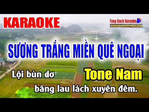 Sương Trắng Miền Quê Ngoại || Karaoke Beat Chuẩn | Tông Nam | Nhạc Sống Tùng Bách