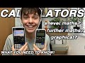 Calculator Selection for A Level Maths