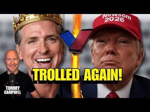 Gavin Newsom Trolls Trump AGAIN — and It’s Even Funnier