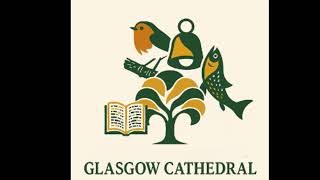 Glasgow Cathedral Official Channel Live Stream