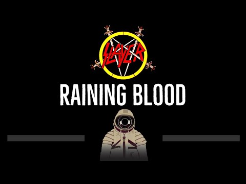 Slayer • Raining Blood (CC) (Remastered Video) 🎤 [Karaoke] [Instrumental Lyrics]