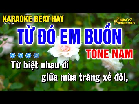 Karaoke Từ Đó Em Buồn | Tone Nam | Dễ Hát | Karaoke Beat Vip | Huỳnh Anh