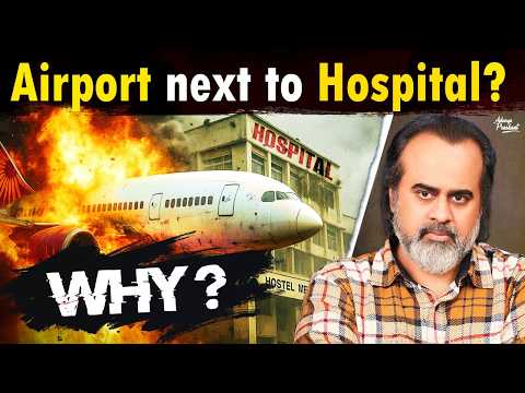 Why Airport and Hospital next to each other? || Acharya Prashant (2025)
