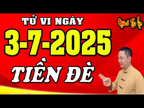 Tu Vi Hang Ngay 3/7/2025 Vận May CỰC ĐỎ Tiền Chật Két Chỉ Đích Danh 5 Con Giáp Trúng Lớn