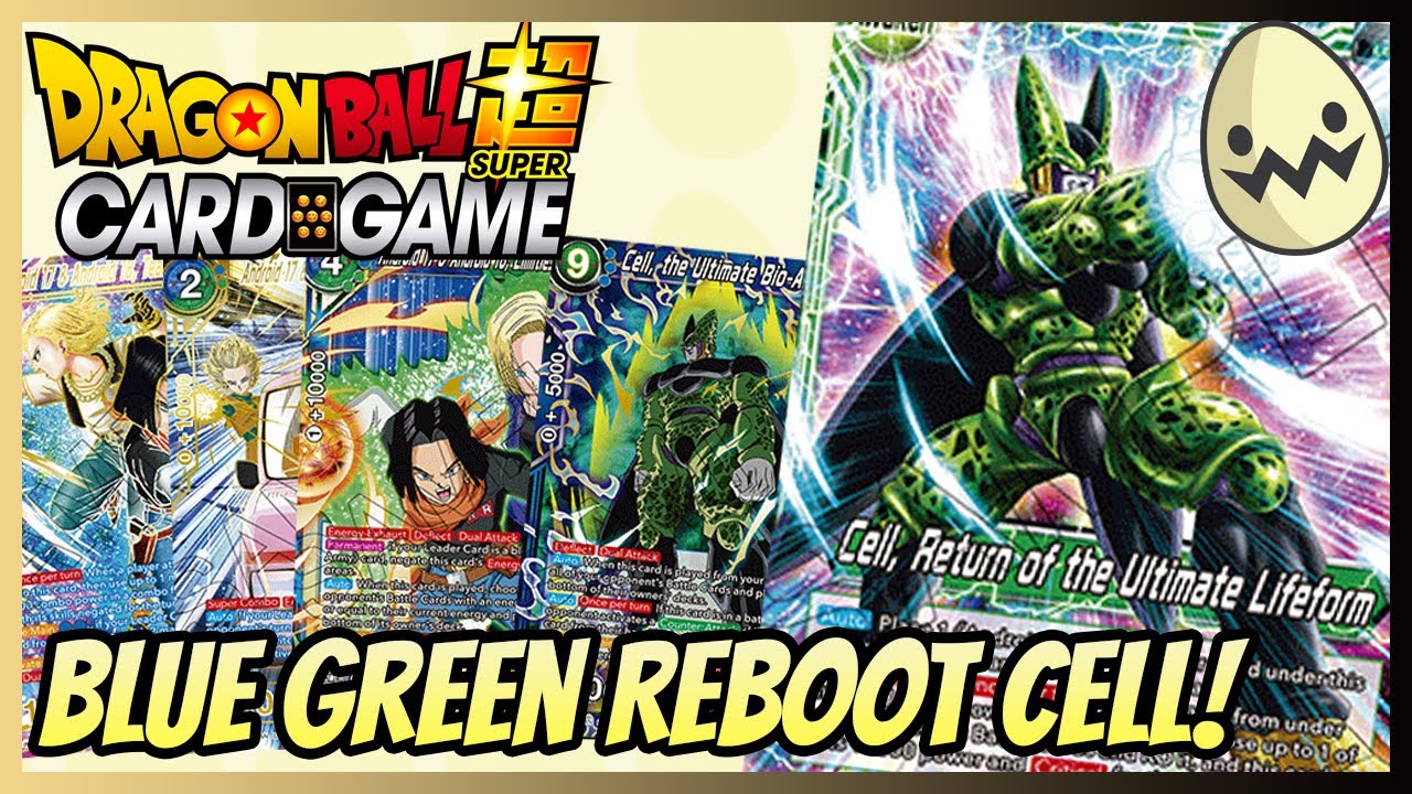 Dragon Ball Super Card Game: Blue Green Reboot Cell!