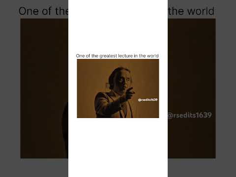 One of the greatest lecture in the world #motivational #greatlecture #goodthoughts #shorts