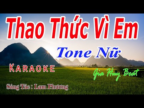 Thao Thức Vì Anh – Karaoke -Tone Nữ – Nhạc Sống – gia huy beat