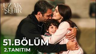 Uzak Şehir 51. Bölüm 2. Fragman | Büyük Hesaplaşma Başlıyor!