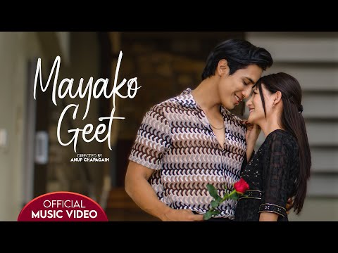 MAYAKO GEET || Malika Mahat, Kunsang Bomzan || Ashmita Adhikari, Shayam Raj Dahal || New Nepali Song