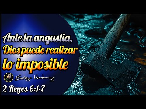 Ante la angustia, Dios puede realizar lo imposible