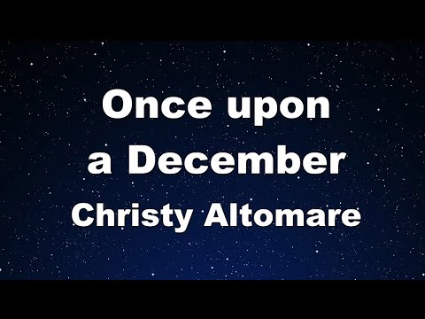 Karaoke♬ Once upon a December – Christy Altomare 【No Guide Melody】 Instrumental