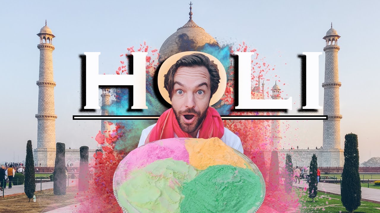 Holi Festival India New Delhi & Taj Mahal Travel Guide