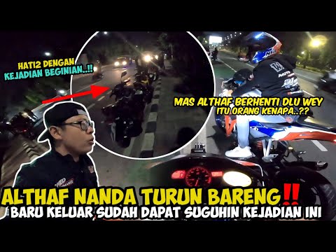 NANDA ALTHAF SIGAP❗NIGHT RIDE BARWMG NANDA PANTAU JAKARTA JAM 2 DINI HARI