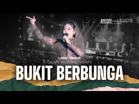 SABILU TAUBAH FEST | BUKIT BERBUNGA | Video Lirik - Nyanyi Bareng Silvy Kumalasari | OM Himawan