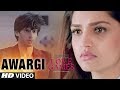AWARGI Video Song  LOVE GAMES  Gaurav Arora, Tara Alisha Berry