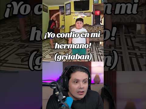 YO CONFÍO EN MI HERMANO GRITABAN