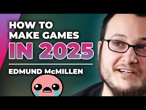 How To Make Indie Games In 2025 w/ Edmund McMillen — Full Time Game Dev Podcast Ep. 029